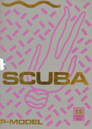 Scuba by P-MODEL (Album, Synthpop): Reviews, Ratings, Credits
